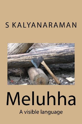 Meluhha: A Visible Language view 2