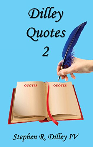 Dilley Quotes 2 (English Edition)