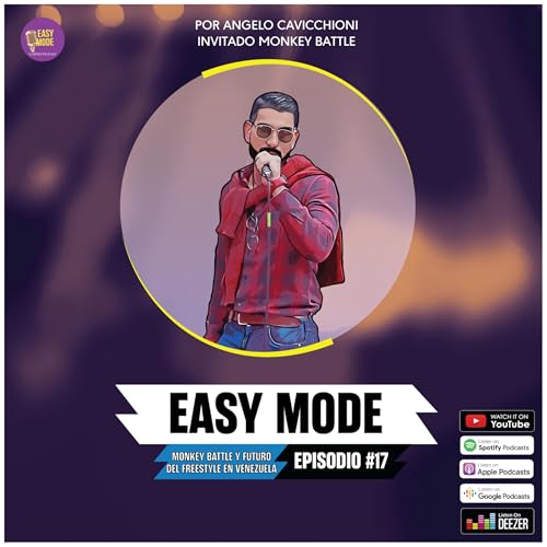 EP #17 - Monkey Battle y Futuro del freestyle venezolano FT Monkey Battle