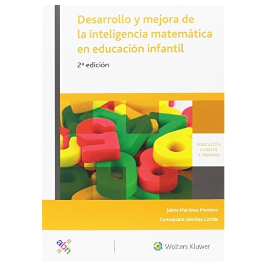 Desarrollo y mejora de la inteligencia matemática en educación infantil (2ª ed.)