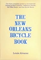 The New Orleans bicycle book B0006EIV56 Book Cover