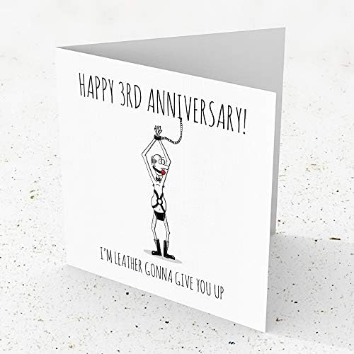 Leather 3rd Anniversary Card | Prime | Premium 350gsm Card | Unique Funny Rude | Blank Inside | Made in UK Eco Friendly