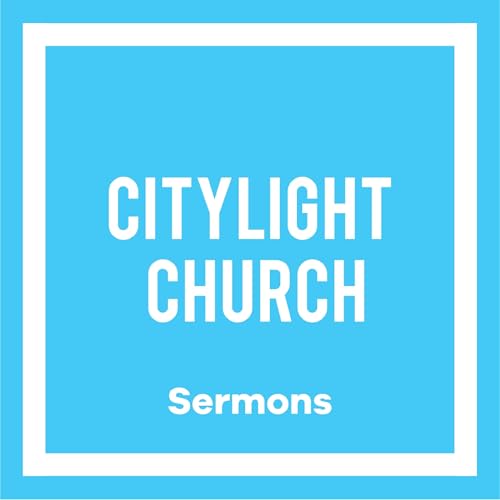 CityLight Church Sermon Audio Podcast Por CityLight Church arte de portada