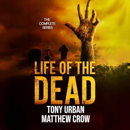 Life of the Dead by Tony Urban episode artwork