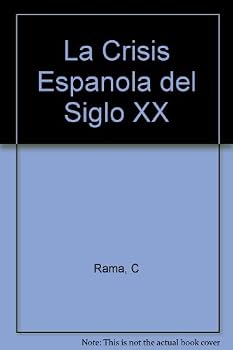 Hardcover La Crisis Espanola del Siglo XX Book
