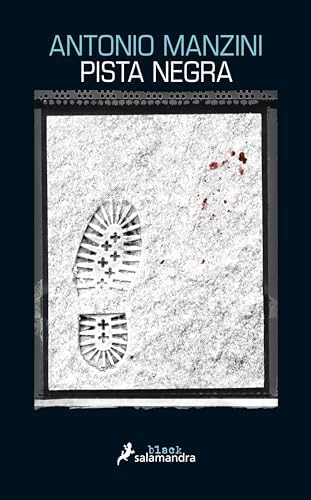Pista negra (Subjefe Rocco Schiavone 1)