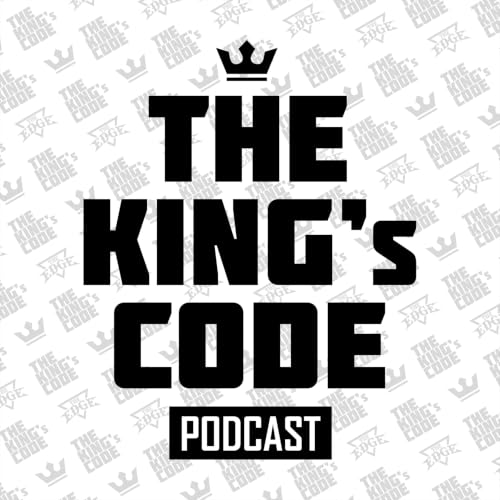 『(Season 1 Archives) The King&rsquo;s Code Podcast』のカバーアート