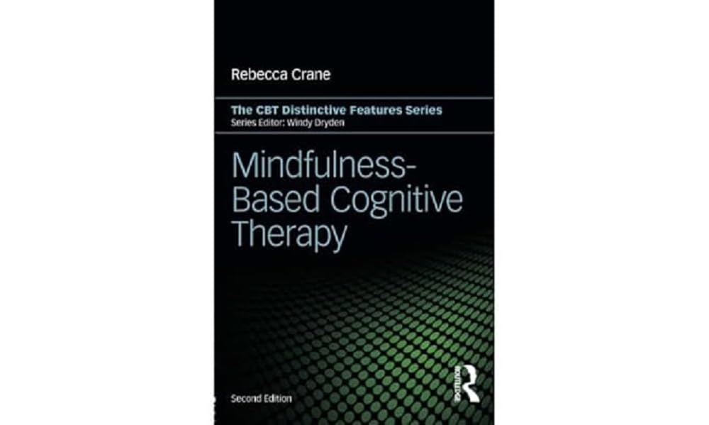 Mindfulness-Based Cognitive Therapy: Distinctive Features