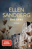 Das Erbe: Roman. Der große SPIEGEL-Bestseller über Familie, Schuld und Verbrechen, die uns alle angehen