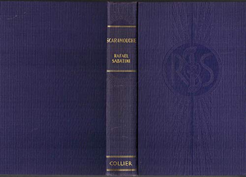 Scaramouche; a romance of the French revolution... B011OIE0RA Book Cover