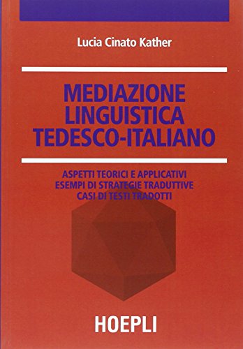 Mediazione linguistica. Tedesco-italiano