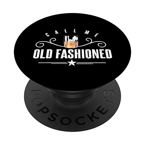 Call Me Old Fashioned | Whisky Divertido y Bourbon Beber PopSockets PopGrip Intercambiable