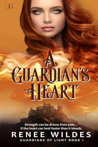A Guardian's Heart: 1 (Guardians of Light)