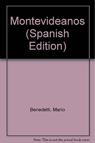 Montevideanos (Spanish Edition) [Spanish] 987580097X Book Cover