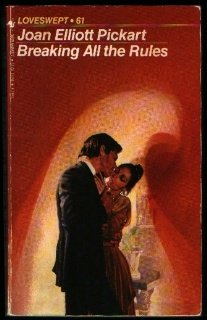 Paperback Breaking All the Rules (Loveswept) Book