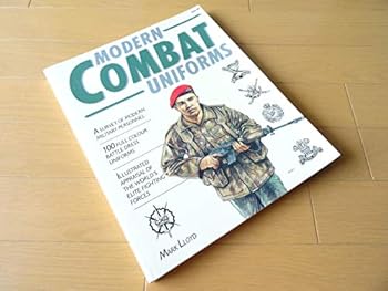 Paperback Modern Combat Uniforms: Illustrated Appraisal of the World's Elite Fighting Forces Book