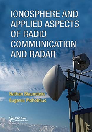 Ionosphere and Applied Aspects of Radio Communication and Radar-Wow! eBook