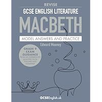 GCSE English Literature Revise Macbeth Model Answers and Practice