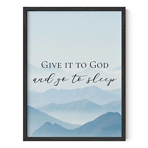 HAUS AND HUES Christian Quotes Wall Art Print - Give It to God and Go to Sleep Sign, Scripture Artwork, Bible Verse Poster, Religious Quote Wall Decor (Unframed, 12x16)