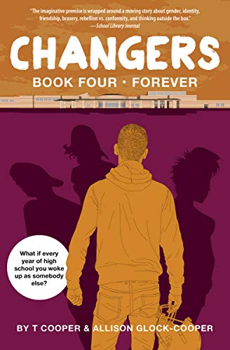 Changers: Book Four: Forever
