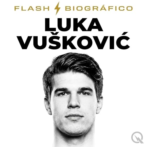 『Luka Vu&scaron;ković: el croata de 17 a&ntilde;os que fich&oacute; el Real Madrid』のカバーアート