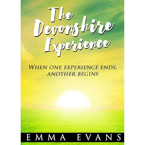 The Devonshire Experience Audiobook By Emma Evans cover art