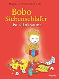Bobo ist stinksauer: Bilderbuch über Gefühle ab 3 Jahre (Bobo Siebenschläfer: Bilderbücher 2)