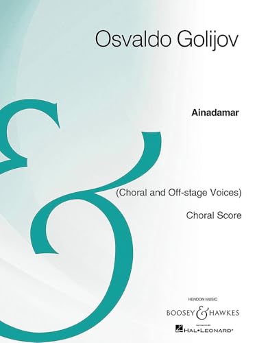 Ainadamar: Choral and Off-Stage Voices, Choral Score, Archive Edition
