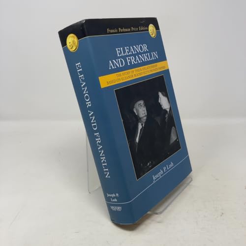 Eleanor and Franklin: The story of their relati... B000E6AOXI Book Cover
