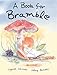 A Book for Bramble