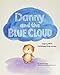 Danny and the Blue Cloud: Coping With Childhood Depression