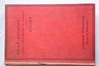 Heat engines: Being a new edition of Steam B0008855TU Book Cover