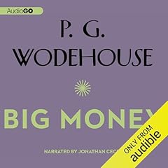 Big Money Audiolibro Por P. G. Wodehouse arte de portada