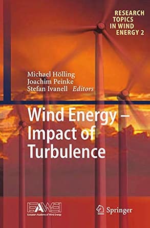 Wind Energy - Impact of Turbulence: 2 Softcover reprint of the original 1st ed. 2014 Edition-Wow! eBook