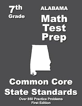Paperback Alabama 7th Grade Math Test Prep: Common Core Learning Standards Book