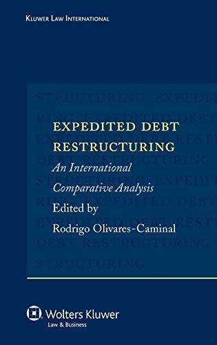 Expedited Debt Restructuring: An International Comparative Analysis