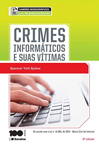 Crimes informáticos e suas vítimas: