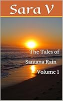 Algopix Similar Product 5 - The Tales of Santana Rain Volume 1