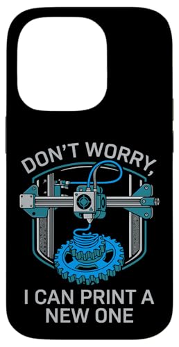 Don't Worry I Can Make A New One �ʔ���3D�v�����g�f�U�C�� �X�}�z�P�[�X iPhone 14 Pro �p