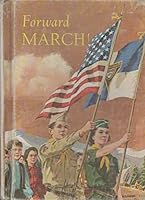 Forward march!: The department of Education, General Conference of Seventh-day Adventists (Seventh-day Adventists Basic reader) B0008AS3JM Book Cover