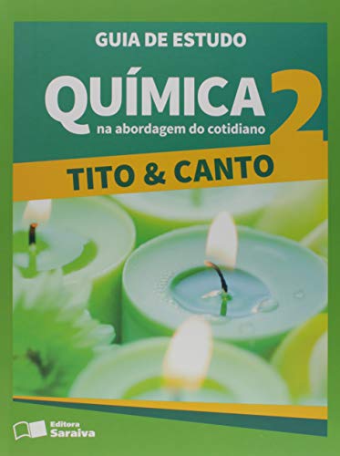 Química na Abordagem do Cotidiano - Volume 2