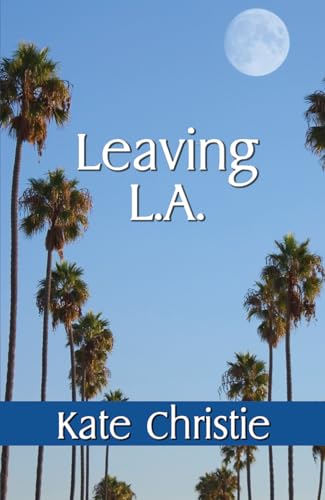 Leaving L.A. view 2