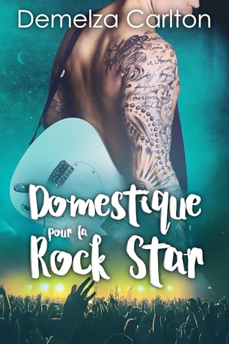 Domestique pour la Rock Star (Romance Île Resort t. 1) (French Edition)
