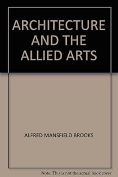 Hardcover Architecture and the Allied Arts. Book