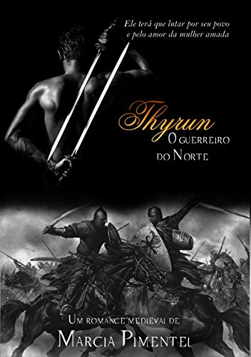 Thyrun, O Guerreiro do Norte