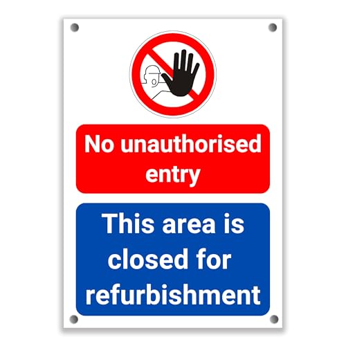 Image of LP Lifestyle No Unauthorised Entry Sign – Area Closed for Refurbishment Safety Notice, Waterproof PVC Warning Sign for Construction & Restricted Areas No.285 (A4 (210mm x 297mm) – Holes)