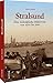 Produktbild Bildband Geschichte  Stralsund. Eine nostalgische Bilderreise von 1900 bis 1960: 170 historische Fotos laden zu einem Bummel durch das alte Stralsund ein.