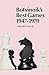 Botvinnik's Best Games 1947-1970