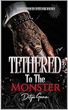 Tethered to the Monster: A Yakuza Enforcer Captive Dark Romance (The Neon Underworld Book 2)