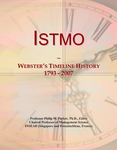 Istmo: Webster's Timeline History, 1793 - 2007